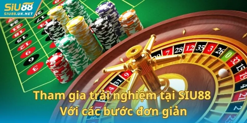 Tham gia trải nghiệm game bài tại SIU88 với các bước đơn giản