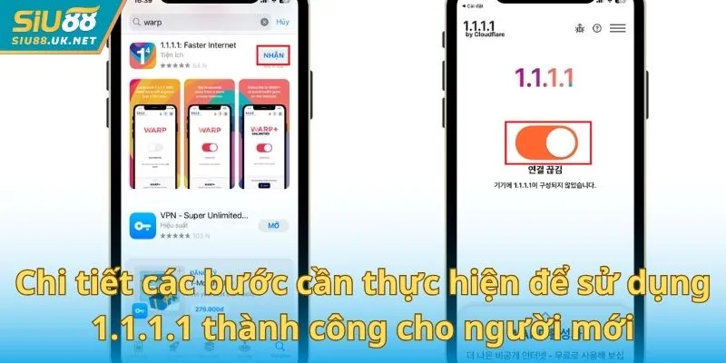 Chi tiết các bước cần thực hiện để sử dụng 1.1.1.1 thành công cho người mới