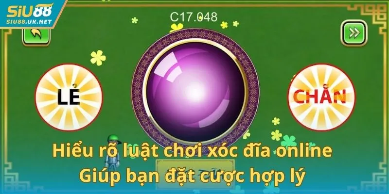 Hiểu rõ luật chơi xóc đĩa online giúp bạn đặt cược hợp lý