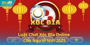 Luật Chơi Xóc Đĩa Online Chuẩn Nhất Cho Người Mới 2025